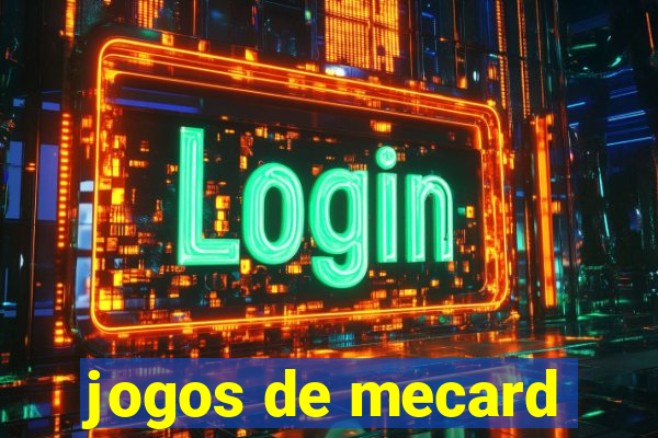 jogos de mecard